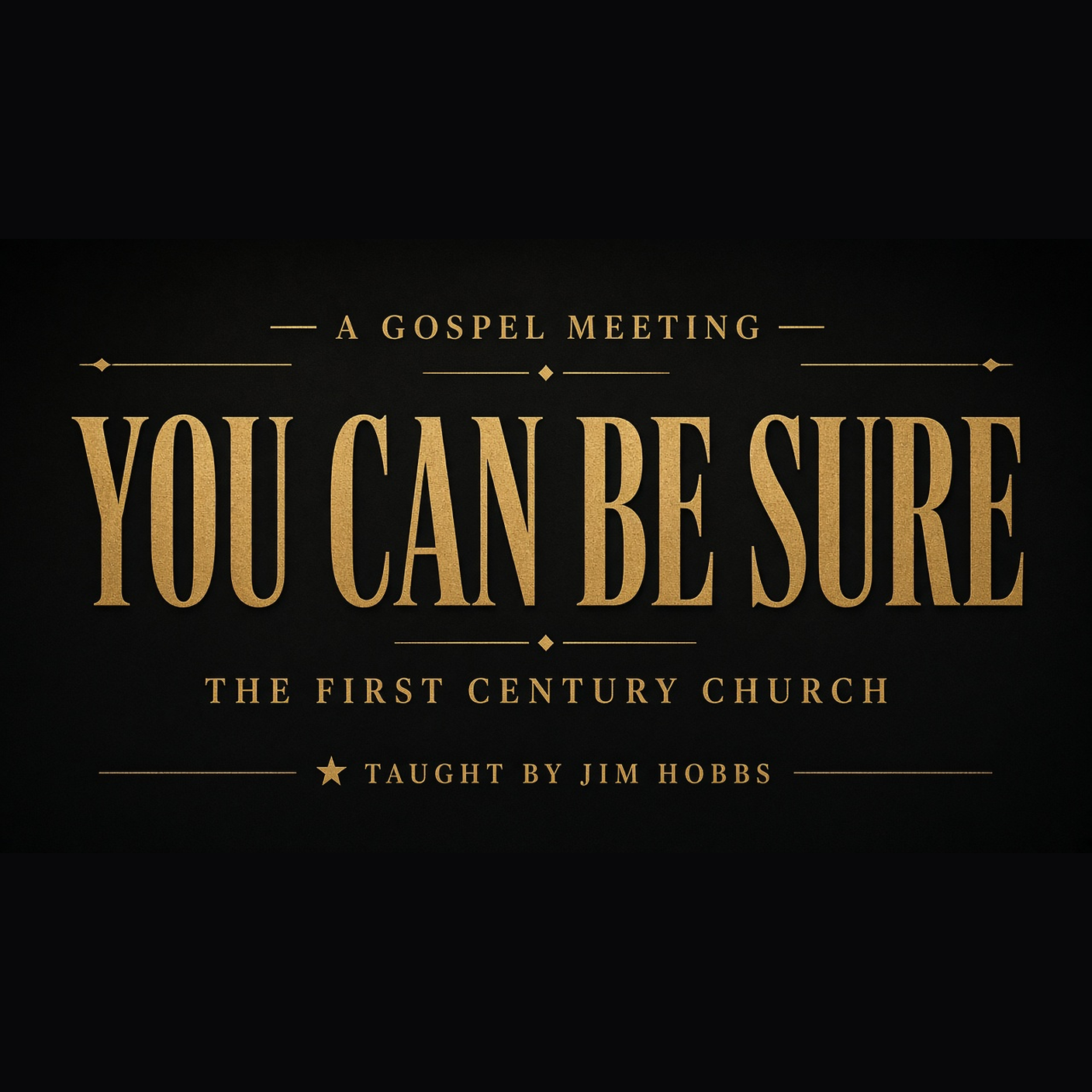 You CAN Be Sure